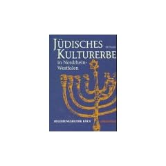 J�disches Kulturerbe in Nordrhein-Westfalen, Tl.1, Regierungsbezirk K�ln