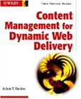 Content Management for Dynamic Web Delivery