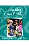 Educating Young Children from Preschool Through Primary Grades