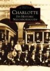 Charlotte, North Carolina (Images of America (Arcadia Publishing))