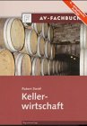 Kellerwirtschaft - Robert Steidl