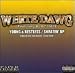 White Dawg - Young & Restless~Skraten' Up