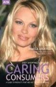 Shopping Guide for Caring Consumers: A Guide to Products That Are Not Tested on Animals (Shopping Guide for Caring Consumers) under Animal Rights in The Books Store