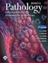 Rubin's Pathology: Clinicopathologic Foundations of Medicine