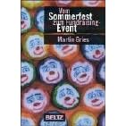 Vom Sommerfest zum Fundraising-Event.