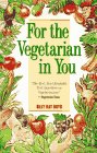 For Vegetarian in You