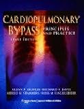 Cardiopulmonary bypass : principles and management