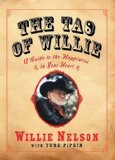 The Tao of Willie: A Guide to the Happiness in Your Heart