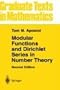 Modular Functions and Dirichlet Series in Number Theory (Graduate Texts in Mathematics) (v. 41)