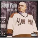 The Hit List by  Slow Pain 