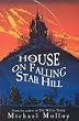 The House on Falling Star Hill