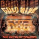 Review Revolutionaries  / Goldmine Dub