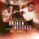 Broken Vessels