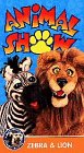 Animal Show: Zebra & Lion