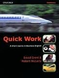 Quick Work. A Short Course in Business English: Quick Work. Elementary. Student s Book