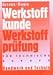 Werkstoffkunde und Werkstoffprüfung für technische Berufe
