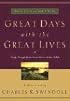 Great Days with the Great Lives (Great Lives from God's Word)