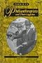 Philanthropists and Their Legacies (Profiles ; No Xxiii)