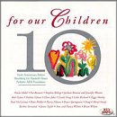 For Our Children: 10th Anniversary Edition