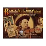 Buffalo Bill's Wild West: An American Legend