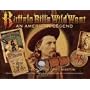Buffalo Bill's Wild West: An American Legend