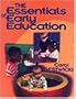 The Essentials of Early Education