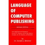 The Language of Computer Publishing