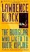The Burglar Who Liked to Quote Kipling (Bernie Rhodenbarr Mystery)