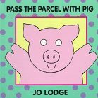 Pass the Parcel With Pig