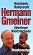 Hermann Gmeiner. Abenteuer N�chstenliebe