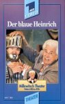 Willy Millowitsch: Der blaue Heinrich