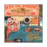 Wipe the Windows Check the Oil Dollar Gaspar Allman Brothers