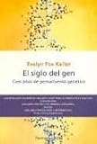 El Siglo del Gen