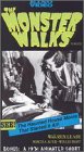 Monster Walks [VHS]