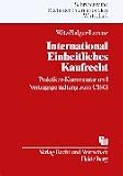 Review Verlag Recht und Wirtschaft  / International einheitliches Kaufrecht: Praktiker-Kommentar und Vertragsgestaltung zum CISG (Schriftenreihe Recht der internationalen Wirtschaft)