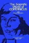 Review Springer  / The Scientific World of Copernicus: On the Occasion of the 500th Anniversary of his Birth 1473--1973