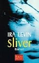Sliver. Roman.