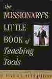 The Missionary's Little Book of Teaching Tools