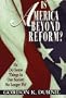 Is America Beyond Reform?