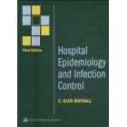 Hospital Epidemiology and Infection Control (Hospital Epidemiology and Infection Control (Mayhall)) by  C. Glen Mayhall