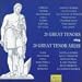 Classical Music : 20 Great Tenors Sing 20 Great Arias 1903-39