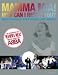Mamma Mia! How can I resist you?: Die Geschichte von Mamma Mia! und die Songs von Abba