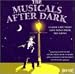 Musicals After Dark