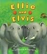 Ellie and Elvis (Bloomsbury Paperbacks)