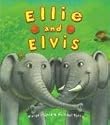 Ellie and Elvis (Bloomsbury Paperbacks)