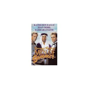 Silhouette Summer Sizzlers 1996 (Men Of Summer) by Kathleen Eagle, Joan Hohl, and Barbara Faith