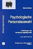 Psychologische Personalauswahl: Einführung in die Berufseignungsdiagnostik