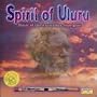 Spirit Of Uluru: Music Of Australian Aborigine