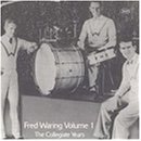 Fred Waring, Vol. 1: Collegiate Years by  Fred Waring 