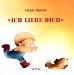 Books : ' Ich liebe Dich'.
